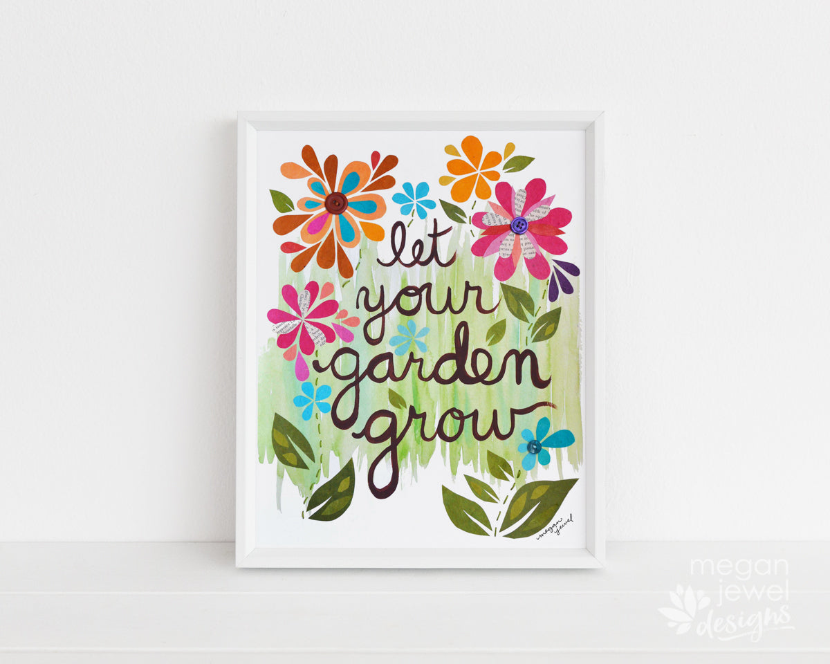 Let Your Garden Grow