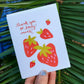 Greeting Card - Thank You Berry Much - Louisiana Strawberries